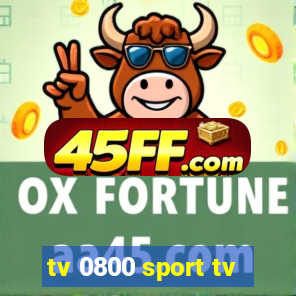 tv 0800 sport tv